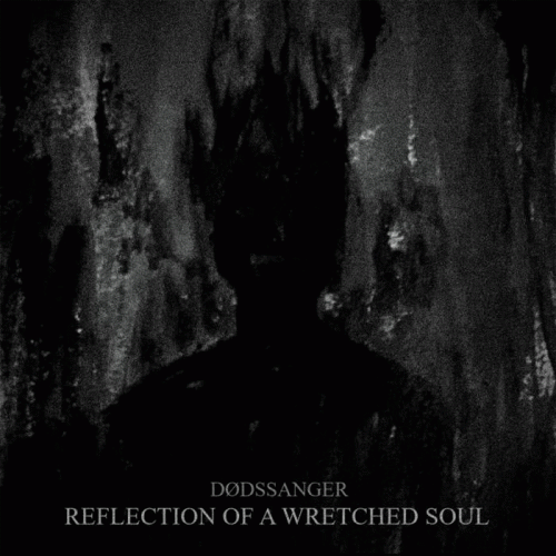 Reflection of a Wretched Soul